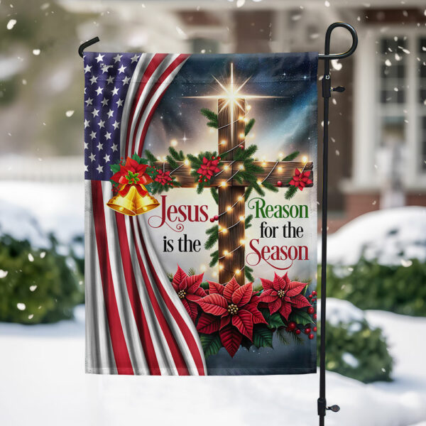 Jesus Christ Christmas Flag Jesus Is The Reason For The Season MLN2047F